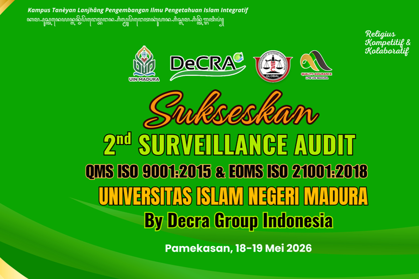 Program Studi Tadris IPA UIN Madura Siap Dukung Suksesnya 2nd Surveillance Audit ISO